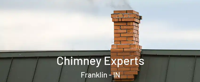 Chimney Experts Franklin - IN