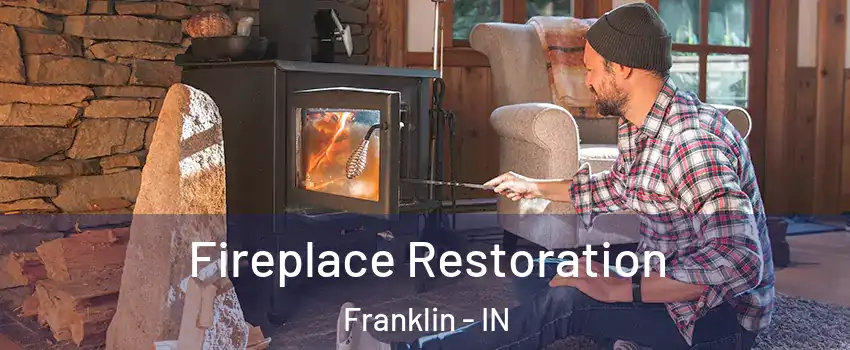  Fireplace Restoration Franklin - IN